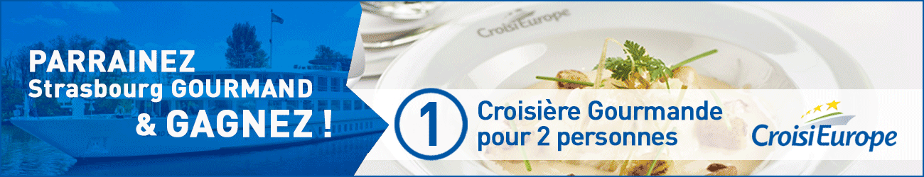 Bandeau Jeu concours CroisiEurope Strasbourg Gourmand